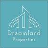 Dreamland Properties