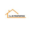 V&amp;M Properties