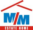 M/M ESTATE HOME O.E.